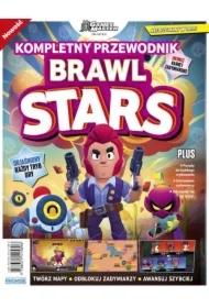 Brawl Stars. Kompletny przewodnik