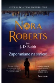 Zapomniane na śmierć. Oblicza śmierci. Tom 53