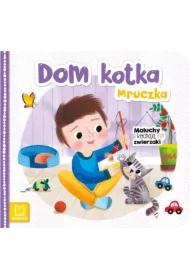 Maluchy kochają zwierzaki. Dom kotka Mruczka