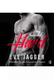 Hard. Sexy Bastard. Tom 1