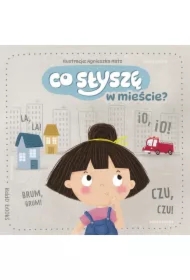 Co słychać w mieście?