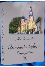 Petersburska trylogia. Drugie pokolenie, Tom 2