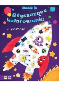 Błyszczące kolorowanki. W kosmosie