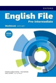 English File 5E Pre-Intermediate. Workbook with Key