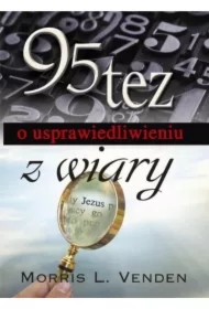 95 tez o usprawiedliwieniu z wiary