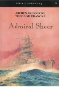 Admiral Sheer. Krążownik dwóch oceanów w.3