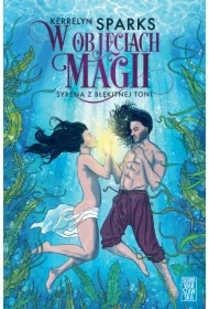 W objęciach magii. Syrena z błękitnej toni