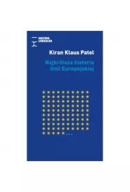 Najkrótsza historia Unii Europejskiej