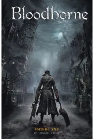 Śmierć snu. Bloodborne. Tom 1