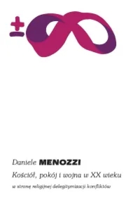 Kościół, pokój i wojna w XX wieku