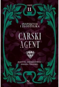 Carski agent. Inspektor i złodziejka. Tom 2