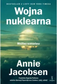 Wojna nuklearna. Możliwy scenariusz