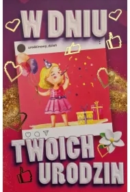 Karnet Urodziny dla dziewczynki