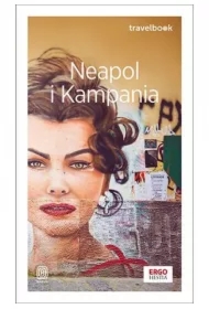 Neapol i Kampania. Travelbook. Wydanie 3