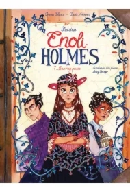 Czarny powóz. Śledztwa Enoli Holmes. Tom 7