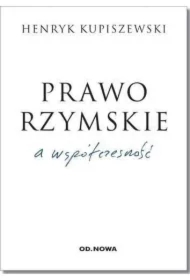 Prawo rzymskie a współczesność