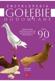 Gołębie hodowlane. Encyklopedia