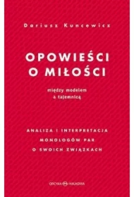 Opowieści o miłości. Między modelem a tajemnicą