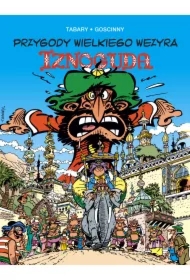 Przygody wielkiego wezyra Iznoguda. Iznogud. Tom 7