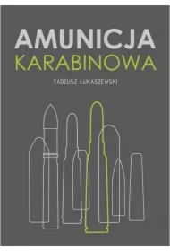 Amunicja karabinowa