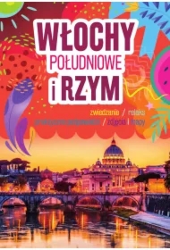 Włochy Południowe i Rzym