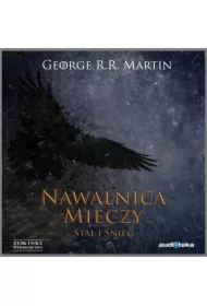 Stal i śnieg. Nawałnica mieczy. Część 1. Pieśń Lodu i Ognia. Tom 3