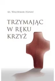 Trzymając w ręku krzyż w.2