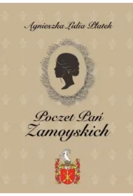 Poczet Pań Zamoyskich