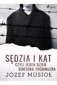 Sędzia i kat, czyli jeden dzień doktora Thümmlera