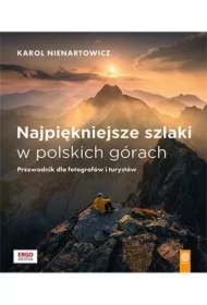 Najpiękniejsze szlaki w polskich górach