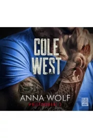 Cole West. Niepokonani. Tom 2