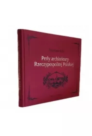 Perły architektury Rzeczypospolitej Polskiej