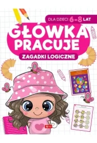 Główka pracuje. Zagadki logiczne