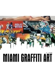 Miami Graffiti Art wer. angielska