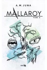 Mallaroy. Tom 2