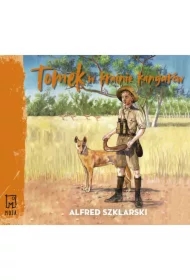 Tomek w krainie kangurów. Przygody Tomka Wilmowskiego. Tom 1