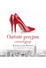 Chętnie przyjmę oświadczyny