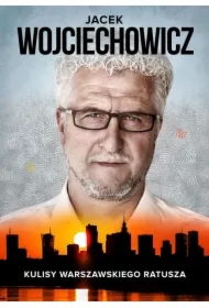 Jacek Wojciechowicz Kulisy warszawskiegN