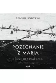 Pożegnanie z Marią i inne opowiadania