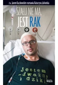 Szału nie ma, jest rak