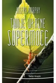 Twoje własne supermoce (pocket)