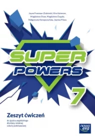 Super Powers 7 NEON. Zeszyt ćwiczeń do języka angielskiego dla klasy siódmej szkoły podstawowej