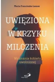 Uwięziona w krzyku milczenia