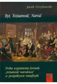 Byt, Tożsamość, Naród