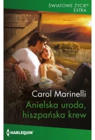 Anielska uroda, hiszpańska krew