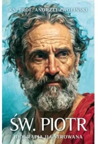 Św. Piotr. Biografia ilustrowana