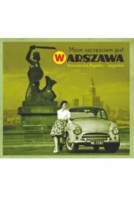 Moim szczęściem jest Warszawa CD