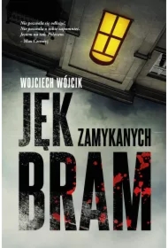 Jęk zamykanych bram
