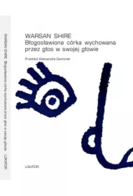 Błogosławiona córka wychowana przez głos w swojej głowie