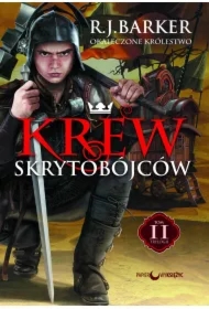 Krew skrytobójców. Trylogia Okaleczone królestwo. Tom 2